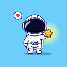 an astronaut with a star in his hand and a thought bubble above it that says i love you