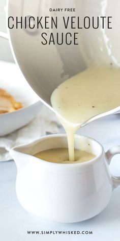 chicken veloute sauce being poured into a white gravy dish with text overlay