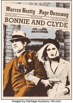 an old movie poster for bonnie and clyde with two people standing next to each other