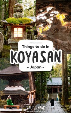 there is a sign that says things to do in koyasan - japan