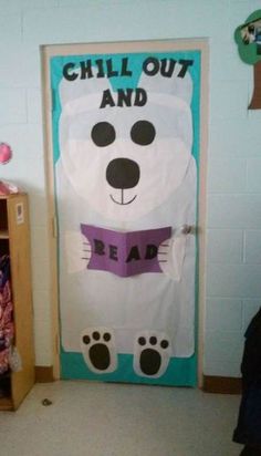 a child's room with a door decorated like a polar bear and the words chill out and read