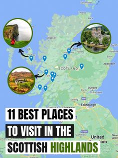 the best places to visit in the scottish highlands infographical map with images and text