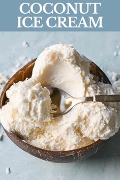 coconut ice cream in a wooden bowl with a spoon on the side and text overlay