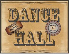 an old poster with the words dance hall on it