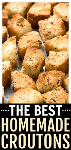 the best homemade croutons ever are made with just 3 ingredients and they're so good to eat