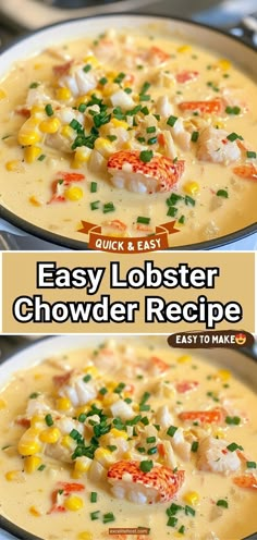 easy lobster chowder recipe in a skillet with text overlay that says easy lobster chowder recipe