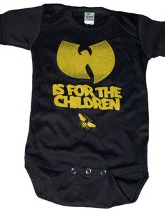 Wutang is for the children onesie wutang by dizasteroyale on Etsy, $13.50 Baby Bank, Wutang Clan, Graphic Onesies, Real Hip Hop, Baby Tips, Bitty Baby, Indie Brands