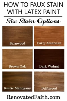 how to faux stain with latex paint six stain options