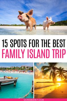 15 gorgeous island destinations tailored for memorable family vacations and adventures. Islands To Visit, Island Getaway, Island Vacation