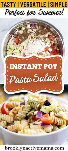 pasta salad in a bowl with the title instant pot pasta salad