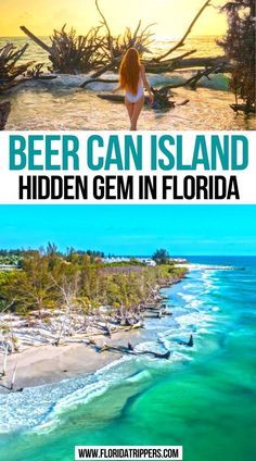 beer can island and hidden gems in florida are the best things to see on this trip