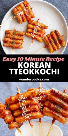 an image of korean food on skewers with text overlay that reads easy 10 minute recipe korean teokoch