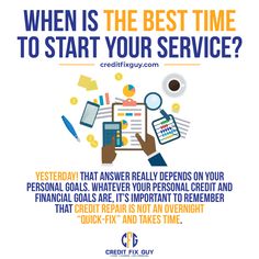 a poster with the words, when is the best time to start your service?