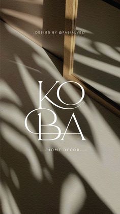 the cover of koba home decor, with shadows on the wall and door frame