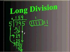 long division written on a blackboard with green writing