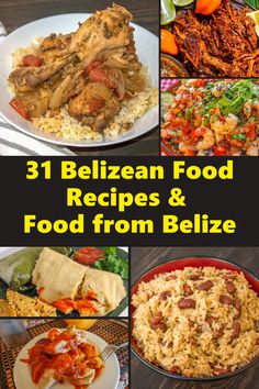 the collage shows different types of food and their name is belizean food