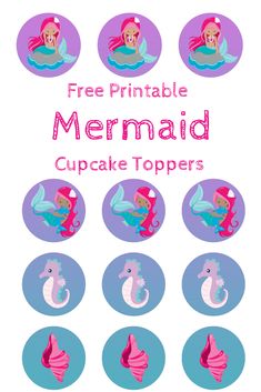 free printable mermaid cupcake toppers for kids to make with the little mermaid