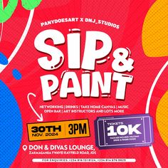 the poster for sip and paint