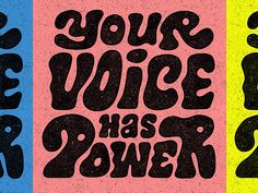 the words your voice has power written in black on two different colored squares, each with an individual's handwritten message