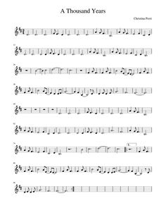 sheet music with the words a thousand years written on it