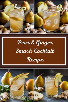 pear and ginger smash cocktail recipe