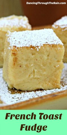 french toast fudge cake on a plate with powdered sugar around it and the words, how to make french toast fudge