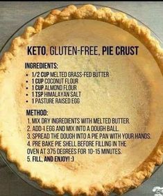 a pie crust with instructions for how to make it