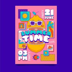 a poster with the words summer time written in bright colors and an image of a lemon wearing sunglasses