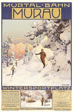 Gustav Jahn Murtal Bahn Ski  Poster Vintage French Posters, Vintage Ski Posters, Travel Art Print, Ski Posters, French Poster, Travel Stickers, Vintage Ski, Ski Trip, Unique Wall Art