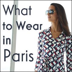 What to Wear in Paris. Seasonal packing guides What To Wear In Paris Summer, Top Spring Outfits, What To Wear In Paris, Paris Summer, Chateau France, Fashion Guide, Paris Outfits, Travel Wardrobe