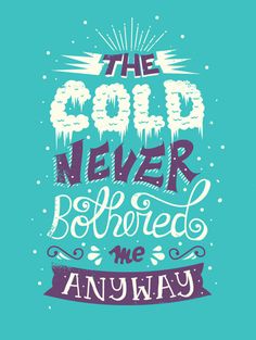 Typography Messages Disney Quote Wallpaper Iphone, Disney Quote Wallpaper, Frozen Quotes, Cold Weather Quotes, Frozen Wallpaper, Weather Quotes, Frozen Movie, Quote Iphone, Wallpaper Iphone Quotes