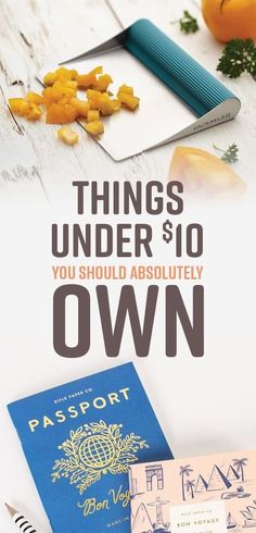 there is a poster with the words things under $ 10 you should absolutely own on it