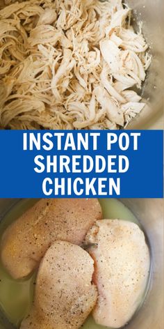 instant pot shredded chicken in a bowl with text overlay that reads instant pot shredded chicken