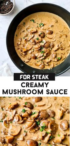 mushroom sauce in a skillet with text overlay for steak creamy mushroom sauce