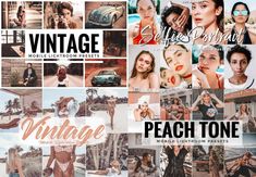 an advertisement for vintage lightroom presets peach tone