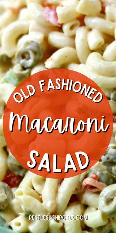 old fashioned macaroni salad with text overlay