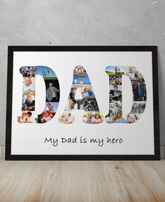 a dad's photo collage with the words, my dad is my hero