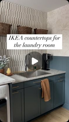 an image of a kitchen setting with the words ikea countertops for the laundry room