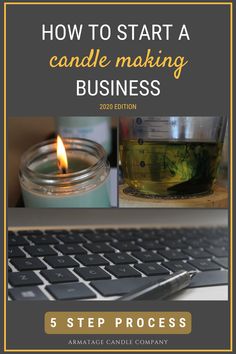 a candle that is sitting on top of a computer keyboard with the title how to start a candle making business