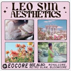 an advertisement for leo sun aesthetics featuring photos of flowers and a woman in green