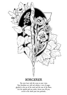 a black and white drawing of flowers with the words sorcer