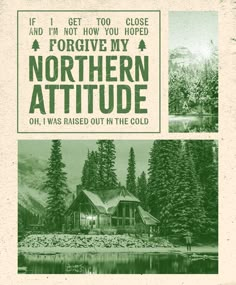 the front and back cover of northern attitude, with an image of a cabin in the woods