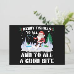 a christmas card with a santa clause on it and the words merry fishmas to all and to all a good bite