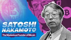 the mysterious founder of bitcoin satoshi nakamito