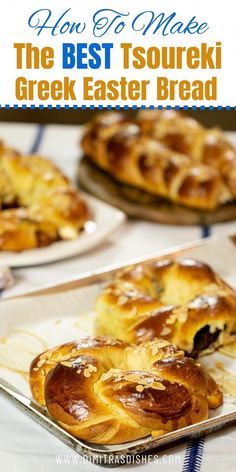 the best to make greek easter bread