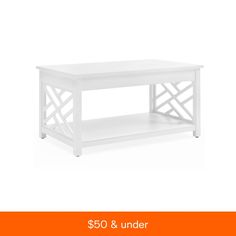 a white coffee table sitting on top of an orange and white background with the words $ 50 & under below it