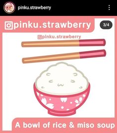 a bowl of rice and miso soup with chopsticks in it is featured on pink strawberry's instagram