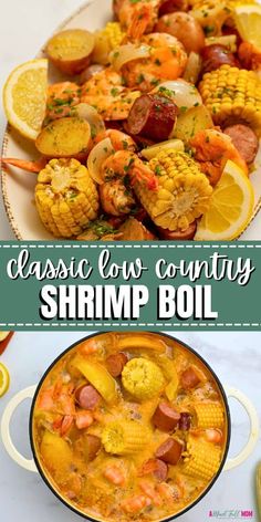 the classic low country shrimp boil with corn on the cob