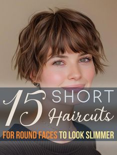 15 Short Haircuts for Round Faces to Look Slimmer Short Haircuts With Round Faces, Names Of Short Haircuts For Women, Simple Haircuts For Short Hair, Hair Styles For Women With Round Faces, Full Face Short Hair, Short Hair For Women With Round Faces, Shorthair Haircut Round Face, Short Hair For A Round Face, Short Bob Haircut For Round Face