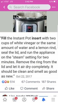 an instagram page with the caption'fill the instant pot insert with two cups of white vinegar or the same amount of water and a lemon ring